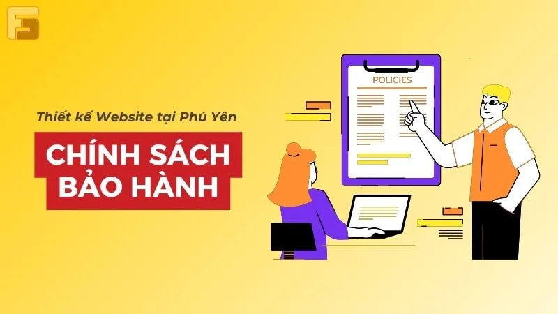 Chính sách bảo hành thiết kế website tại Phú Yên