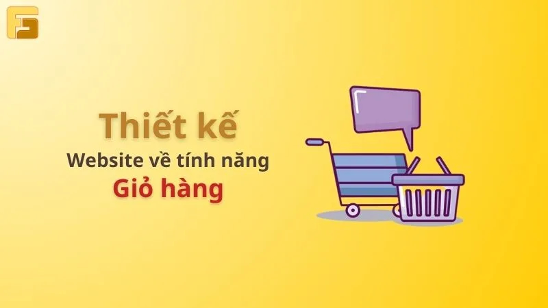 Thiết kế website ở Nghệ An với tính năng Giỏ hàng.