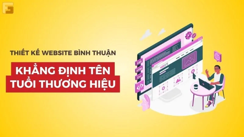 Thiết kế website Bình Thuận giúp khẳng định thương hiệu