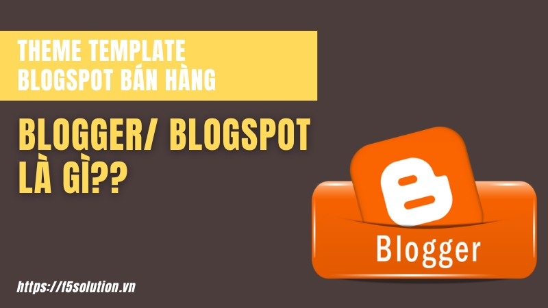 nền tảng blogger