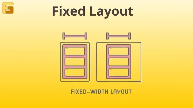 Fixed Layout là gì