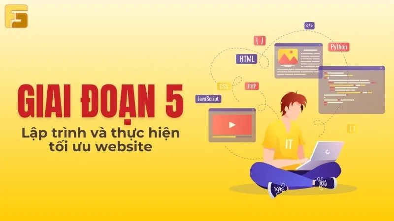 Giai đoạn 5 khi thiết kế website ở Nghệ An ở F5 Solution