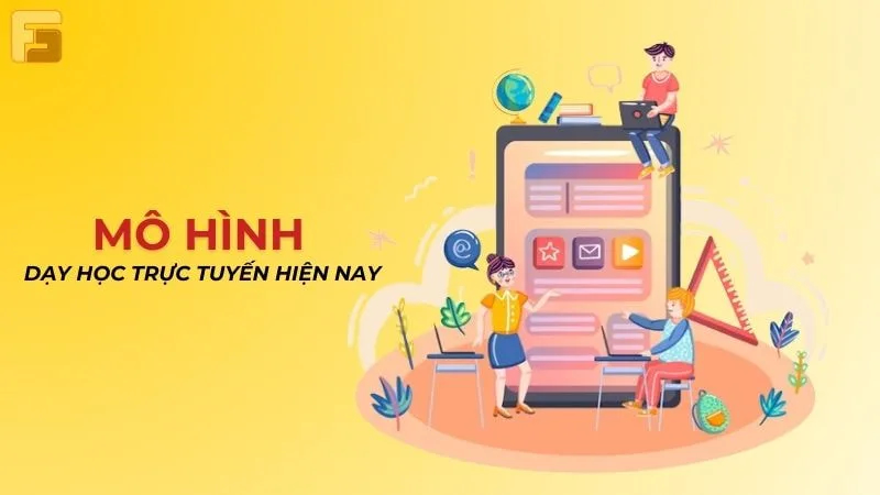 Mô hình dạy học online hiện nay