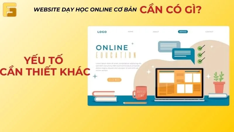 Những yếu tố cần thiết khi thiết kế website dạy học