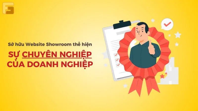 Thiết kế Website Showroom thể hiện sự chuyên nghiệp của doanh nghiệp