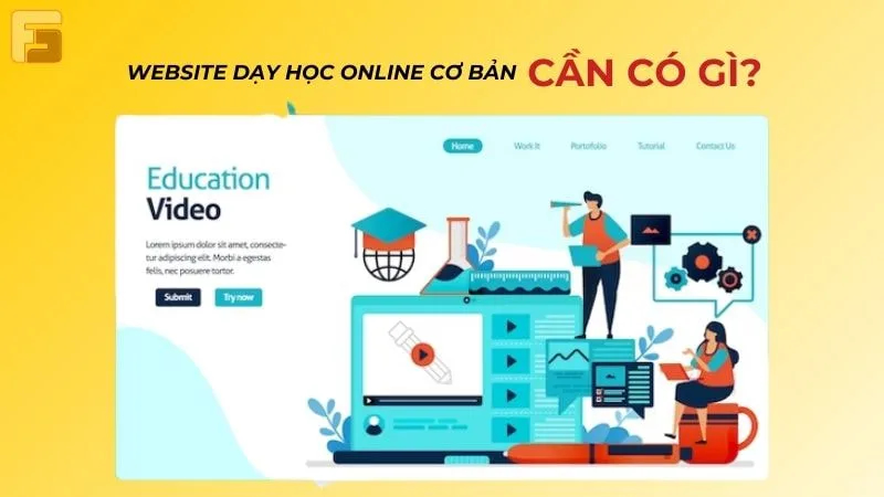 Website dạy học online cần có những gì